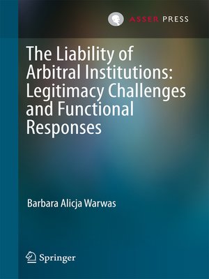 cover image of The Liability of Arbitral Institutions